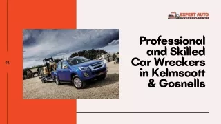 Professional and Skilled Car Wreckers in Kelmscott and Gosnells