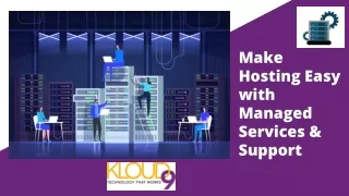 make hosting easy with managed services support