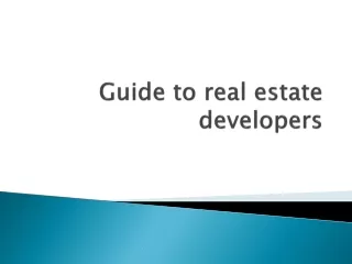 Guide to real estate developers
