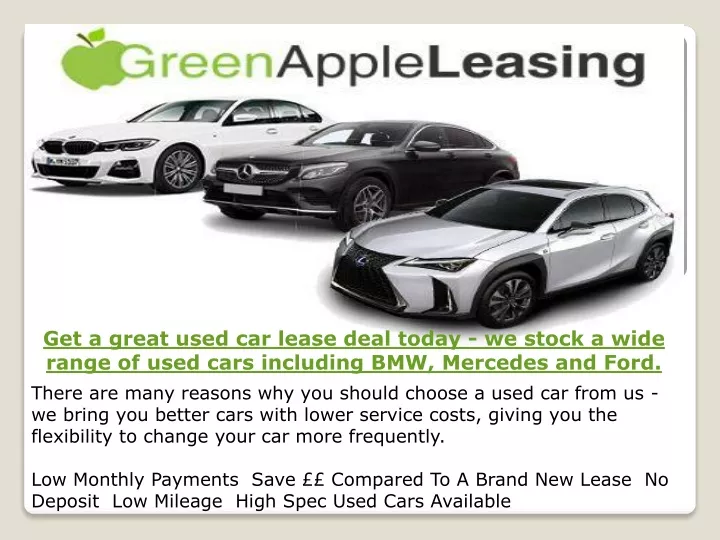 get a great used car lease deal today we stock