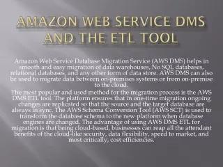 Amazon Web Service DMS and the ETL Tool