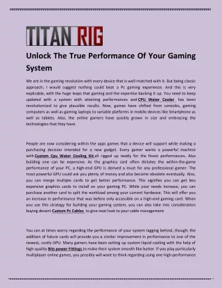 Unlock The True Performance Of Your Gaming System