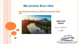 Yarra River Dinner Cruises - A Melbourne Experience Not to Miss_MBH