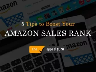 Tips to Improve Amazon Sales Rank