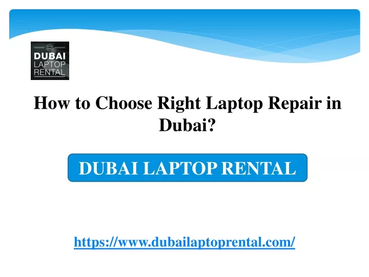 Ppt How To Choose Right Laptop Repair In Dubai Powerpoint Presentation Id10543142 0075