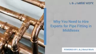 Why You Need to Hire Experts for Pipe Fitting in Middlesex
