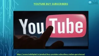 Why you should buy YouTube subscribers India