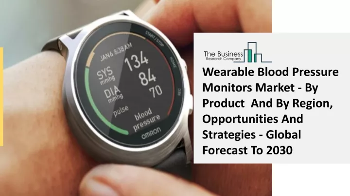 wearable blood pressure monitors market