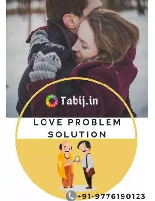 Online Love Problem Solution Pandit ji: Consult Your Love Problems-Tabij.in
