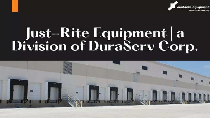 just rite equipment a division of duraserv corp