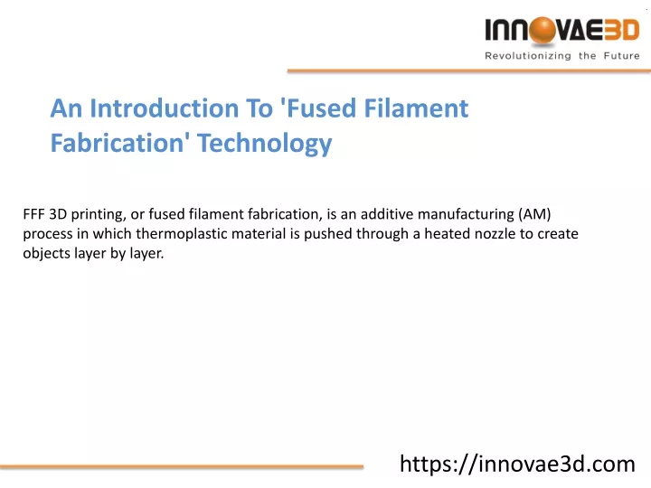 an introduction to fused filament fabrication