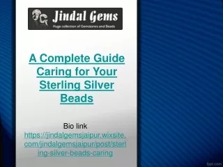 a complete guide caring for your sterling silver beads