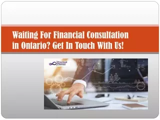 Waiting For Financial Consultation in Ontario
