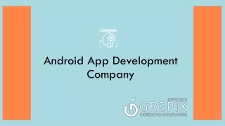 Android App Development Company in India