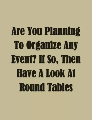 are are you planning you planning to organize