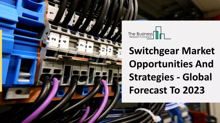 switchgear market opportunities and strategies
