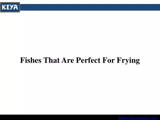 fishes that are perfect for frying