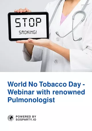 World No Tobacco Day Activities Webinar with renowned Pulmonologist for employees