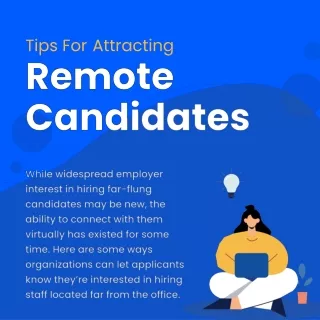 Tips For Attracting Remote Candidates