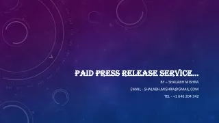 paid press release service -  1 646 204 342