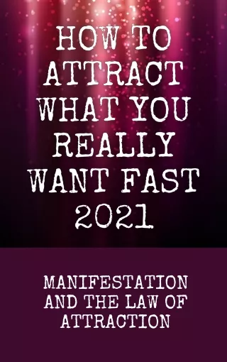 manifestation and the law of attraction