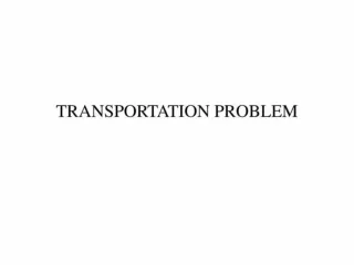 Transportation Problem - with VAM Stepping stone dan MODI algorithm