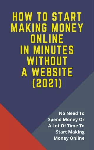 how to start making money online in minutes