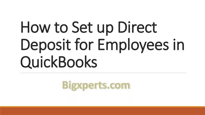how to set up direct deposit for employees in quickbooks