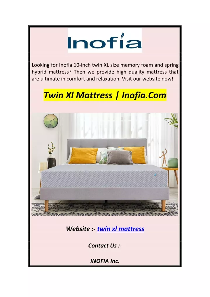 looking for inofia 10 inch twin xl size memory