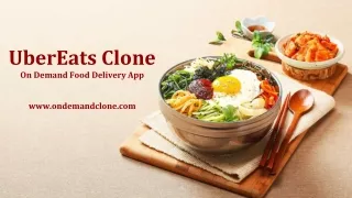 ubereats clone on demand food delivery app