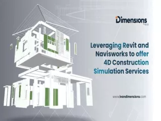 Leveraging Revit and Navisworks to offer 4D Construction Simulation Services