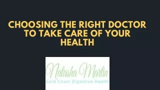 Choosing the right doctor to take care of your health