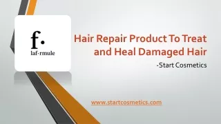 Hair Repair Product To Treat and Heal Damaged - Start Cosmetics