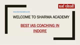 Welcome to sharma academy best ias coaching in indore
