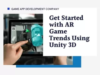 Get Started With AR Game Trends With Unity