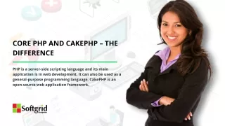 Core PHP And CakePHP – The Difference