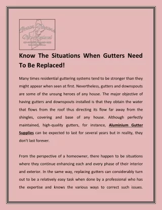 know the situations when gutters need