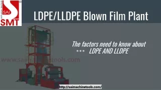 LDPE/HDPE/LLDP/HMDPE Blown Film Plants Manufacturer - SMT Indore