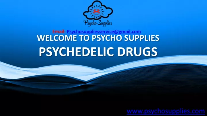 email psychosuppliesservice@gmail com