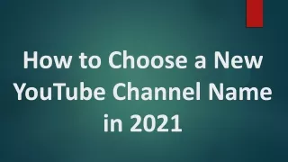 How to Choose a New YouTube Channel Name