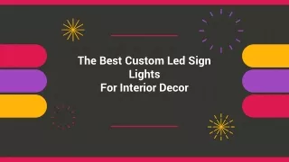 Best Custom Led Sign Lights For Interior Decor