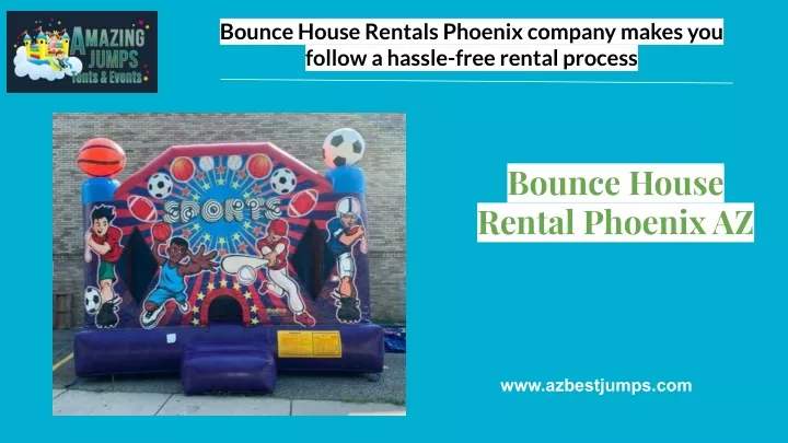bounce house rentals phoenix company makes