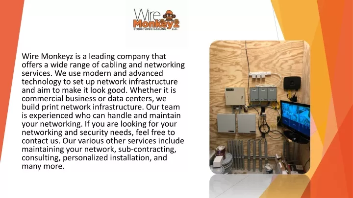 wire monkeyz is a leading company that offers