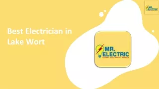 Best Electrician in Lake Worth - Mr. Electric of Fort Worth
