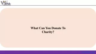 What Can You Donate To Charity