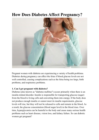 How does diabetes affect pregnancy ?