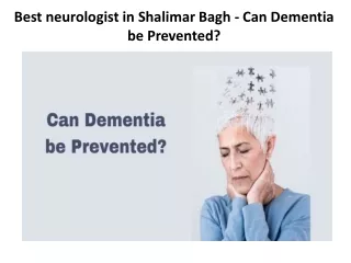 best neurologist in shalimar bagh can dementia