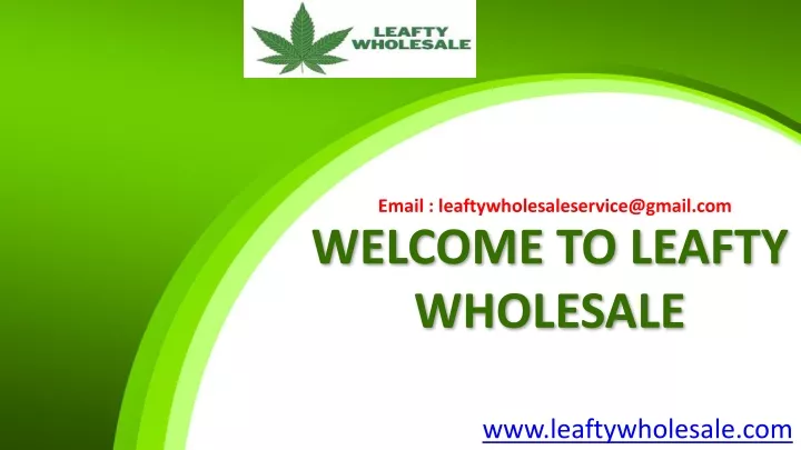 www leaftywholesale com