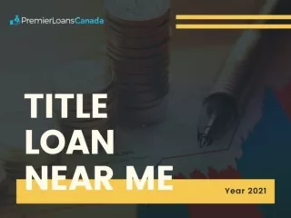 Title Loan Near Me - Borrow up to $45,000