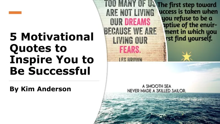 5 motivational quotes to inspire you to be successful